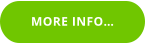 MORE INFO…