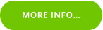 MORE INFO…