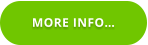 MORE INFO…